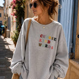 OVERSIZE SWEATSHIRT „CHOOSE KIND WORDS“