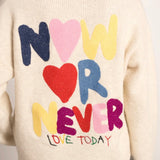 PULLOVER "NOW OR NEVER"
