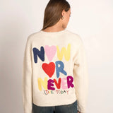 PULLOVER "NOW OR NEVER"