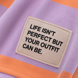 BUTTERSTOFF SWEATER "LIFE ISN'T PERFECT BUT YOUR OUTFIT CAN BE"